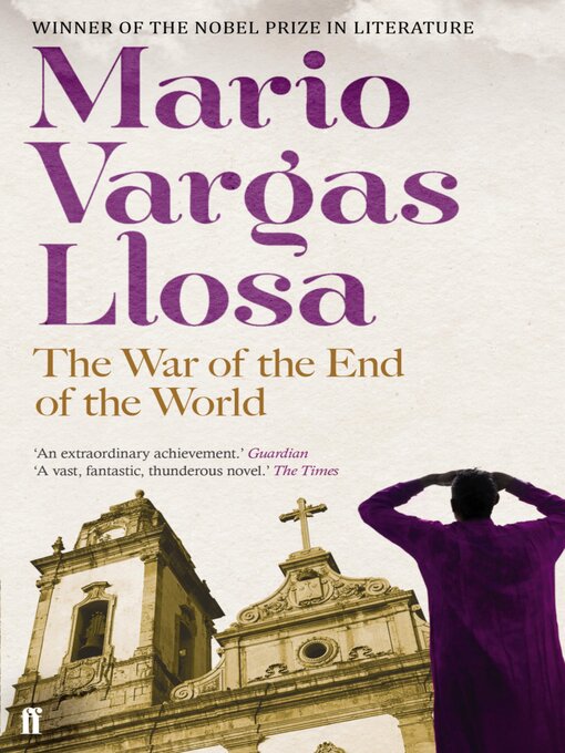 Title details for The War of the End of the World by Mario Vargas Llosa - Available